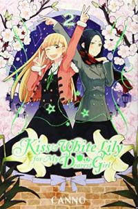 Cover for Kiss and White Lily for My Dearest Girl volume 2.0