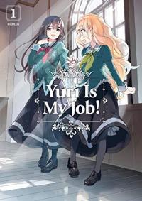 Cover for Yuri is My Job! volume 1.0