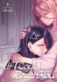 Cover for If I Could Reach You volume 3.0