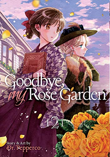 Cover for Goodbye, My Rose Garden volume 2.0