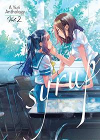 Cover for Syrup: A Yuri Anthology volume 2.0