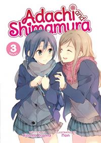 Cover for Adachi and Shimamura (LN) volume 3.0