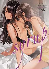 Cover for Syrup: A Yuri Anthology volume 3.0