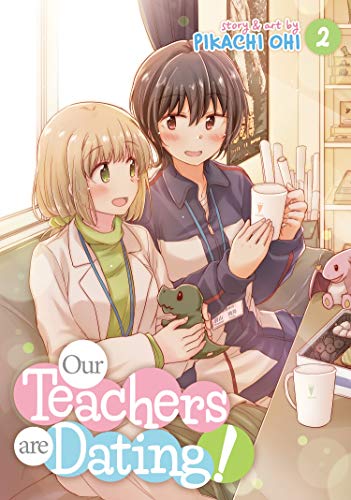 Cover for Our Teachers are Dating! volume 2.0