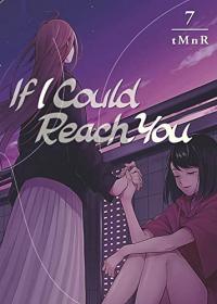 Cover for If I Could Reach You volume 7.0