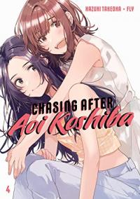 Cover for Chasing After Aoi Koshiba volume 4.0