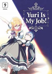 Cover for Yuri is My Job! volume 9.0