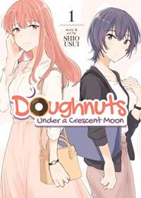 Cover for Doughnuts Under a Crescent Moon volume 1.0