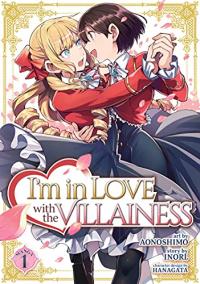 Cover for I'm in Love with the Villainess (manga) volume 1.0