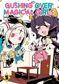 Cover for Gushing over Magical Girls volume 5.0