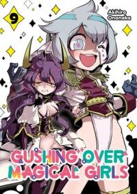 Cover for Gushing over Magical Girls volume 9.0