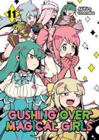 Cover for Gushing over Magical Girls volume 11.0