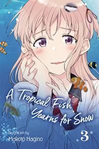 Cover for A Tropical Fish Yearns for Snow volume 3.0