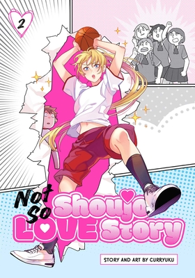Cover for Not So Shoujo Love Story volume 2.0