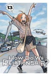 Cover for How Do We Relationship? volume 13.0