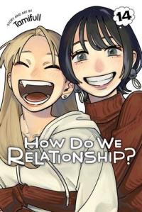 Cover for How Do We Relationship? volume 14.0