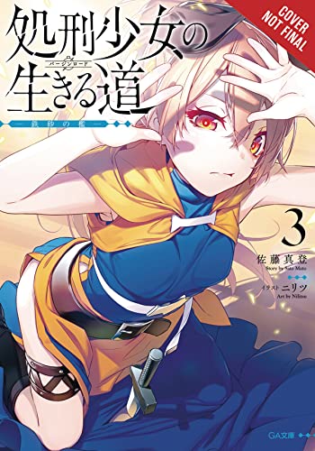 Cover for The Executioner and Her Way of Life (LN) volume 3.0