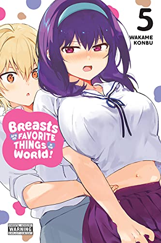 Cover for Breasts Are My Favorite Things in the World! volume 5.0