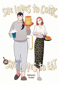 Cover for She Loves to Cook, and She Loves to Eat volume 1.0