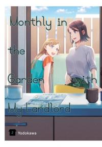 Cover for Monthly in the Garden with My Landlord volume 2.0