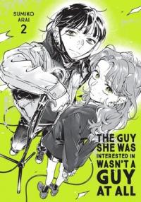 Cover for The Guy She Was Interested In Wasn't a Guy at All volume 2.0