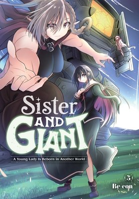 Cover for Sister and Giant: A Young Lady is Reborn in Another World volume 5.0