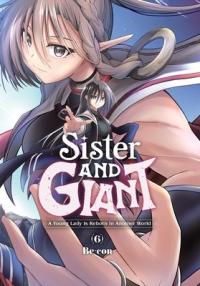 Cover for Sister and Giant: A Young Lady Is Reborn in Another World volume 6.0