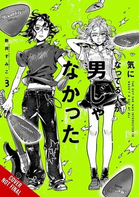 Cover for The Guy She Was Interested In Wasn't a Guy at All volume 3.0