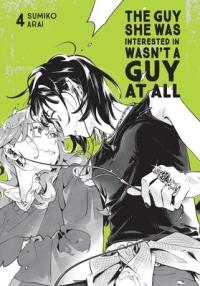 Cover for The Guy She Was Interested In Wasn't a Guy at All volume 4.0