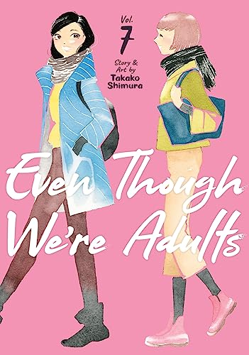 Cover for Even Though We're Adults volume 7.0