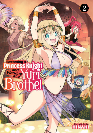 Cover for Becoming a Princess Knight and Working at a Yuri Brothel volume 2.0