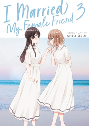 Cover for I Married My Female Friend volume 3.0