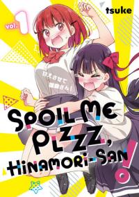 Cover for Spoil Me Plzzz, Hinamori-san! volume 1.0