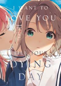 Cover for I Want to Love You Till Your Dying Day volume 2.0