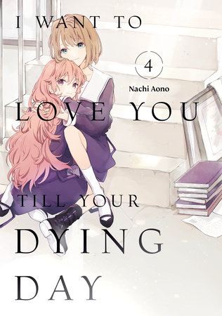 Cover for I Want to Love You Till Your Dying Day volume 4.0