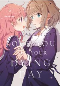 Cover for I Want to Love You Till Your Dying Day volume 6.0