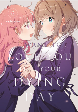Cover for I Want to Love You Till Your Dying Day volume 6.0