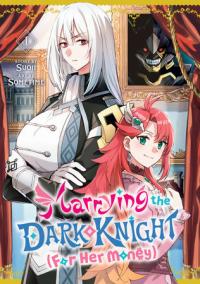 Cover for Marrying the Dark Knight (For Her Money) volume 1.0