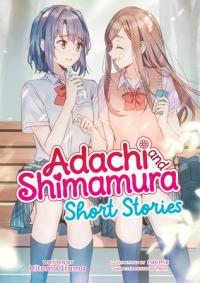 Cover for Adachi and Shimamura: Short Stories (LN) volume 1.0