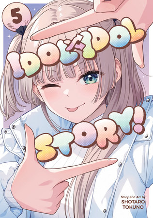 Cover for IDOL x IDOL STORY! volume 5.0