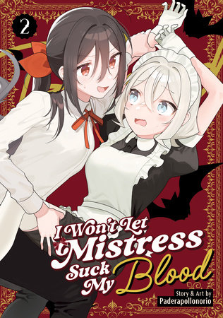 Cover for I Won't Let Mistress Suck My Blood volume 2.0