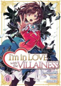 Cover for I'm in Love with the Villainess (manga) volume 11.0
